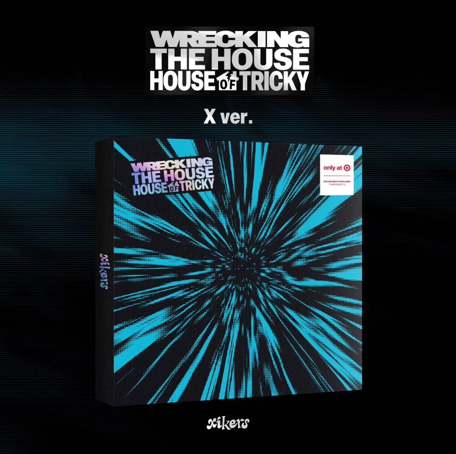 xikers - HOUSE OF TRICKY : WRECKING THE HOUSE - X Ver. (CD)