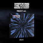 xikers HOUSE OF TRICKY WRECKING THE HOUSE Tricky Version HD